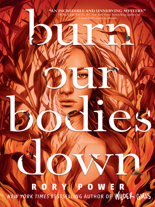 Title details for Burn Our Bodies Down by Rory Power - Available